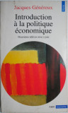 Introduction a la politique economique &ndash; Jacques Genereux (putin uzata)
