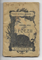 VERONICA MICLE - POEZII , POEZII , Iasi ( Biblioteca Saraga ) , 1909 foto