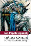 Craiasa zanelor | Ion Pop Reteganul, Hoffman