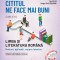 Cititul Ne Face Mai Buni. Limba si Literatura Romana. Notiuni, Aplicatii, Repere Istorice. Clasa A X-A, Ion Bogdan Lefter (Coordonator), Dumitrita Sto