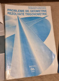 Maria Elena Panaitopol, Laurentiu Panaitopol - Probleme de Geometrie Rezolvate Trigonometric