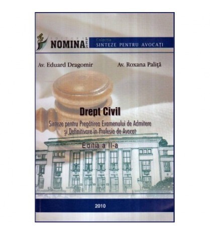 Av. Eduard Dragomi, Av. Roxana Palita - Drept civil - 117575