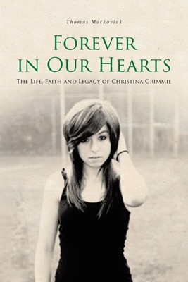 Forever in Our Hearts: The Life, Faith and Legacy of Christina Grimmie foto