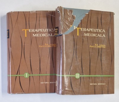TERAPEUTICA MEDICALA , sub redactia C.C. DIMITRIU , VOLUMELE I - II , 1961 foto