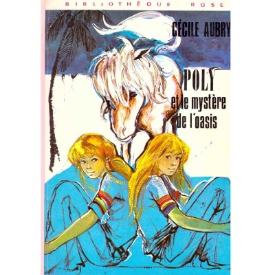 Cecile Aubry - Poly et le mystere de l&amp;#039;oasis - 137496 foto