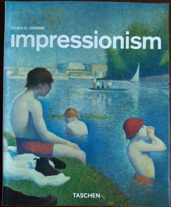 ALBUM TASCHEN IN LIMBA ENGLEZA: KARIN H. GRIMME - IMPRESSIONISM (2007)