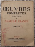Oeuvres completes illustres de Anatole France// tome VI, 1926