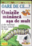 Oare de ce omizile mananca asa de mult? - Belinda Weber, Teora 2007, Poveste copii, Coperta brosata, Limba romana