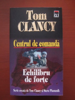 Tom Clancy - Echilibru de forțe ( CENTRUL DE COMANDĂ # 5 ) foto