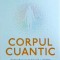 Deepak Chopra - Corpul cuantic