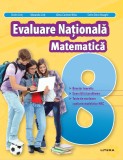 Evaluare Nationala. Matematică. Clasa a VIII-a