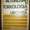 Actualitati in toxicologia de urgenta