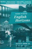 PATHWAY TO ENGLISH. ENGLISH HORIZONS. ACTIVITY BOOK 12-RADA BALAN, MIRUNA CARIANOPOL, STEFAN COLIBABA, CORN-252668