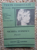 Nichita Stanescu. Poezii - Stefania Mincu (texte comentate)