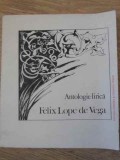 ANTOLOGIE LIRICA-FELIX LOPE DE VEGA-271657