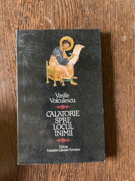 Vasile Voiculescu - Calatorie spre locul inimii