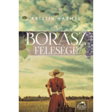 A bor&aacute;sz feles&eacute;ge - Kristin Harmel