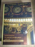Istorii si ideologii: Filarmonica din Bucuresti (1868-2018) - volum coordonat de Valentina Sandu-Dediu (2023) -notatii ale dirijorului Horia Andreescu