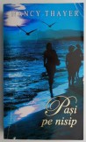 Pasi pe nisip - Nancy Thayer, biografie, carte beletristica