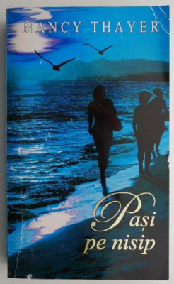 Pasi pe nisip &amp;ndash; Nancy Thayer foto