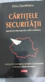 Dinu Zamfirescu - C&acirc;rtițele securitatii