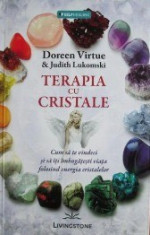 Terapia cu cristale - Doreen Virtue foto