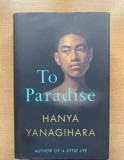 Hanya Yanagihara, To Paradise