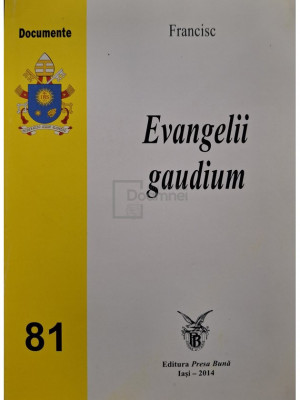 Francisc - Evangelii gaudium (editia 2014) foto
