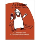 Cumpara ieftin At Home A Caterer's Guide to Cooking &amp; Entertaining