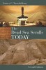 The Dead Sea Scrolls Today