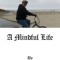 A Mindful Life