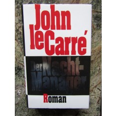 Der Nacht-Manager - John le Carre IN LIMBA GERMANA