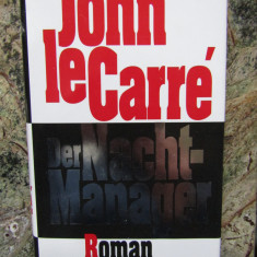 Der Nacht-Manager - John le Carre IN LIMBA GERMANA