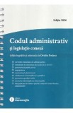 Codul administrativ si legislatie conexa Act. 22 Septembrie 2026 Ed. Spiralata - Ovidiu Podaru
