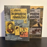 Constantin Stere, &Icirc;n preajma revoluției, vol. I și II, 1991