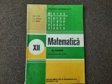 MATEMATICA MANUAL PENTRUI CLASA A XII A ALGEBRA ION D ION RF18/2