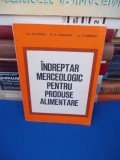 GH. BOERU - INDREPTAR MERCEOLOGIC PENTRU PRODUSE ALIMENTARE , 1986 *