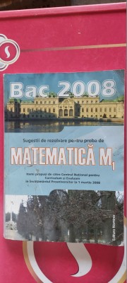 MATEMATICA M1 SUGESTII DE REZOLVARE PENTRU PROBA DE BAC foto