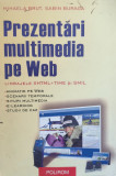 Prezentari Multimedia Pe Web - Mihaela Brut Sabin Buraga ,557941