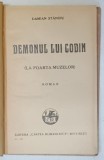 DEMONUL LUI CODIN - roman de DAMIAN STANOIU , 1930