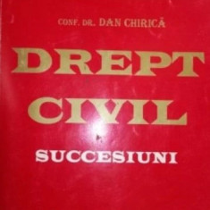 Drept civil- Succesiuni- Dan Chirica
