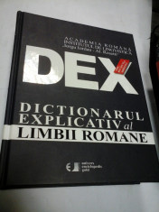 DEX - DICTIONAR EXPLICATIV AL LIMBII ROMANE foto