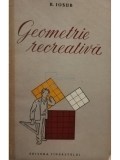 B. Iosub - Geometrie recreativa (Editia: 1954)