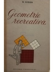 B. Iosub - Geometrie recreativa (Editia: 1954) foto