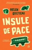 Cumpara ieftin Insule de pace/Helen Oyeyemi