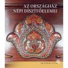 Az Orsz&aacute;gh&aacute;z n&eacute;pi d&iacute;sz&iacute;tőelemei - Tasn&aacute;di Zsuzsanna