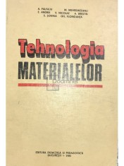 A. Palfalvi - Tehnologia materialelor (Editia: 1985) foto