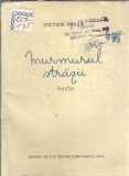 Cumpara ieftin Murmurul strazii - Victor Felea
