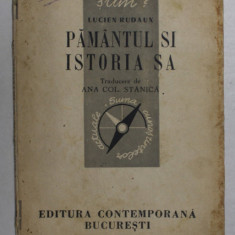 PAMANTUL SI ISTORIA SA de LUCIEN RUDAUX 1943 , PREZINTA HALOURI DE APA