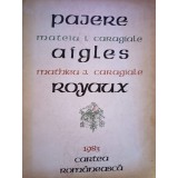 Mateiu Ion Caragiale - Pajere. Aigles royaux (Editia: 1983)
